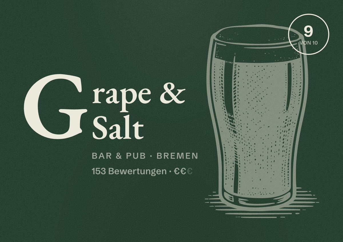 Illustriertes Poster von Grape & Salt, Bar & Pub in Bremen: Bewertung 9 von 10 aus 153 Bewertungen, Preisniveau €€