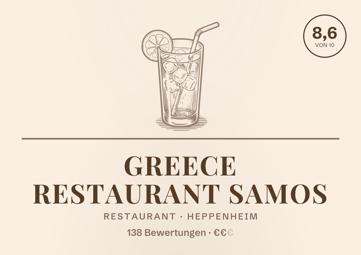 Illustriertes Poster von Greece restaurant samos, Restaurant in Heppenheim: Bewertung 8,6 von 10 aus 138 Bewertungen, Preisniveau €€
