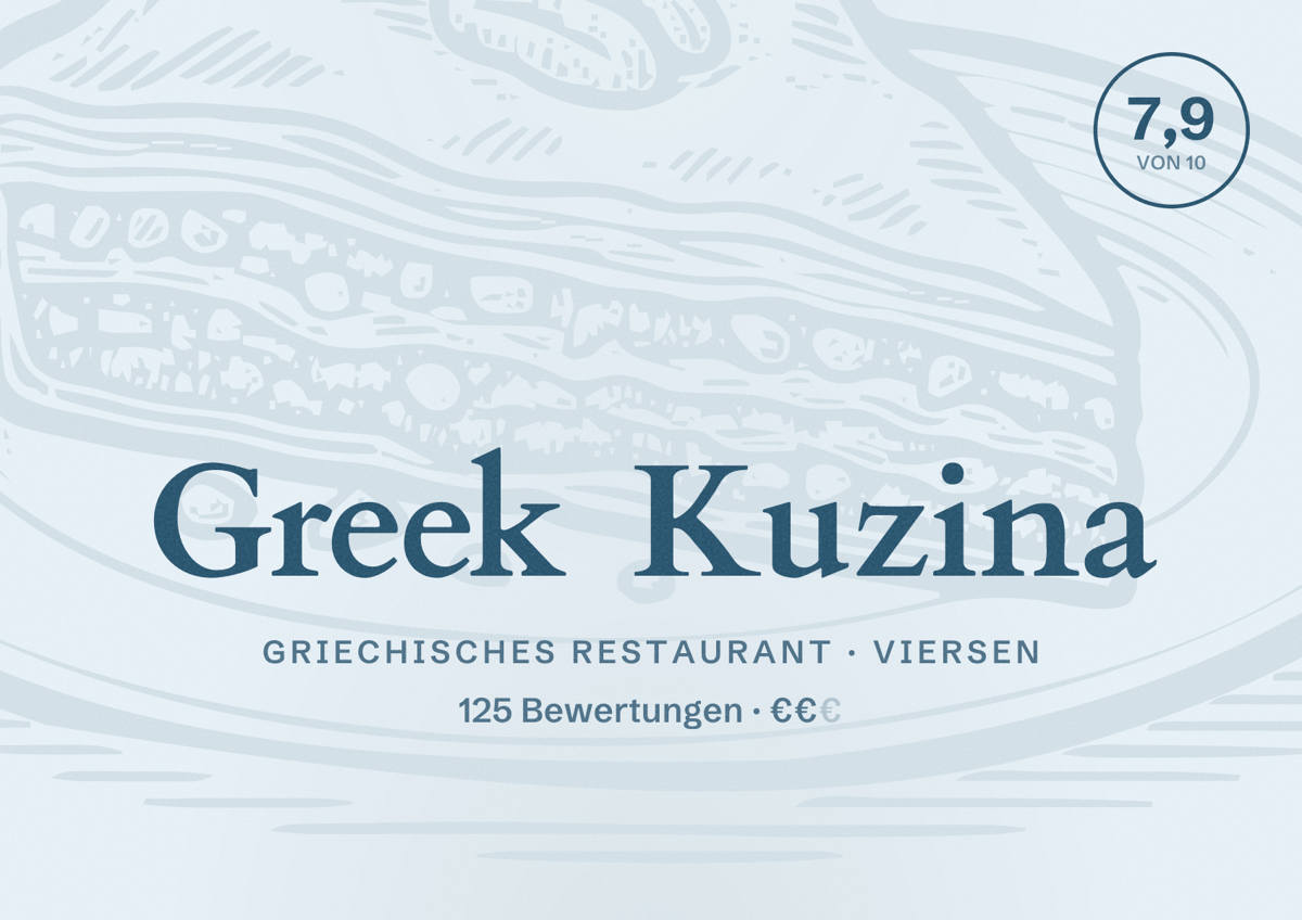 Illustriertes Poster von Greek Kuzina, Griechisches Restaurant in Viersen: Bewertung 7,9 von 10 aus 125 Bewertungen, Preisniveau €€