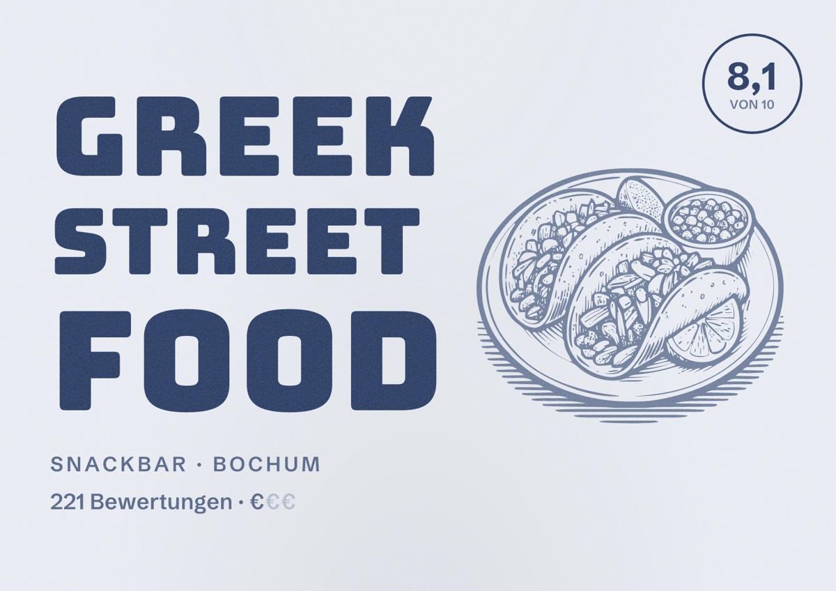 Illustriertes Poster von GREEK STREET FOOD, Snackbar in Bochum: Bewertung 8,1 von 10 aus 221 Bewertungen, Preisniveau €