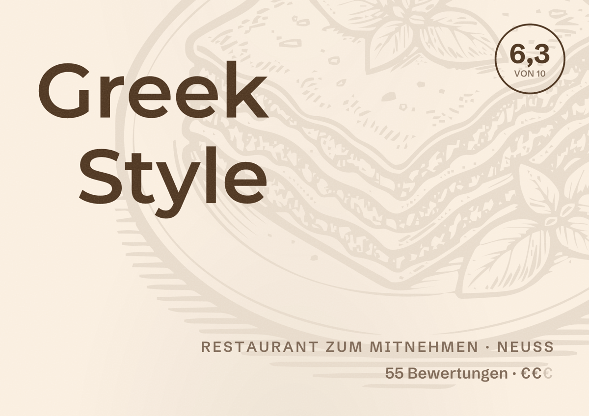 Illustriertes Poster von Greek Style, Restaurant zum Mitnehmen in Neuss: Bewertung 6,3 von 10 aus 55 Bewertungen, Preisniveau €€