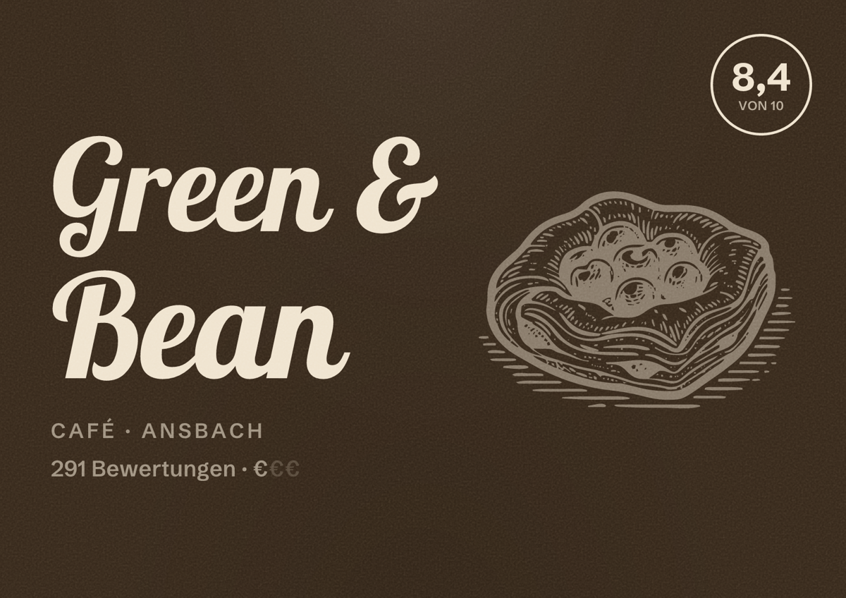 Illustriertes Poster von Green & Bean, Café in Ansbach: Bewertung 8,4 von 10 aus 291 Bewertungen, Preisniveau €