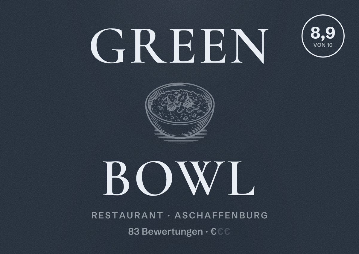 Illustriertes Poster von Green Bowl, Restaurant in Aschaffenburg: Bewertung 8,9 von 10 aus 83 Bewertungen, Preisniveau €