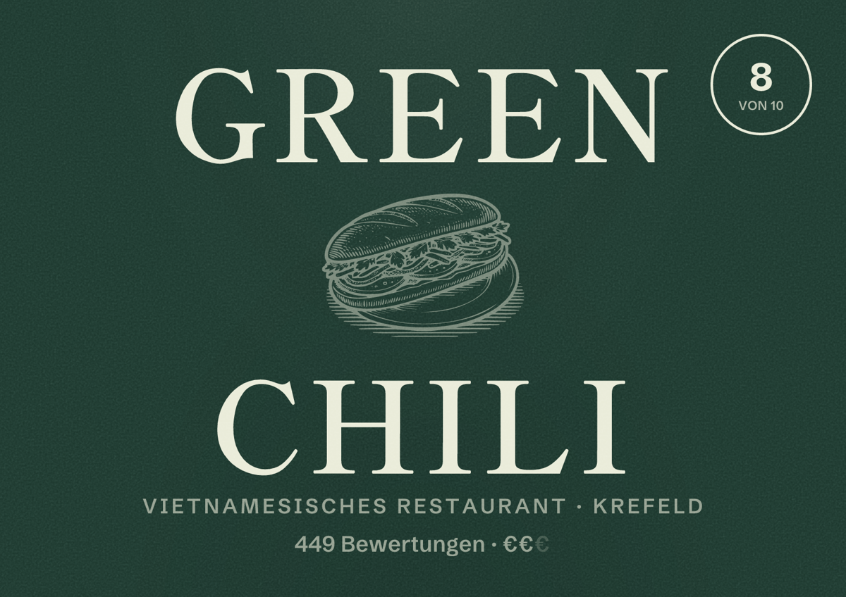 Illustriertes Poster von Green Chili, Vietnamesisches Restaurant in Krefeld: Bewertung 8,0 von 10 aus 449 Bewertungen, Preisniveau €€