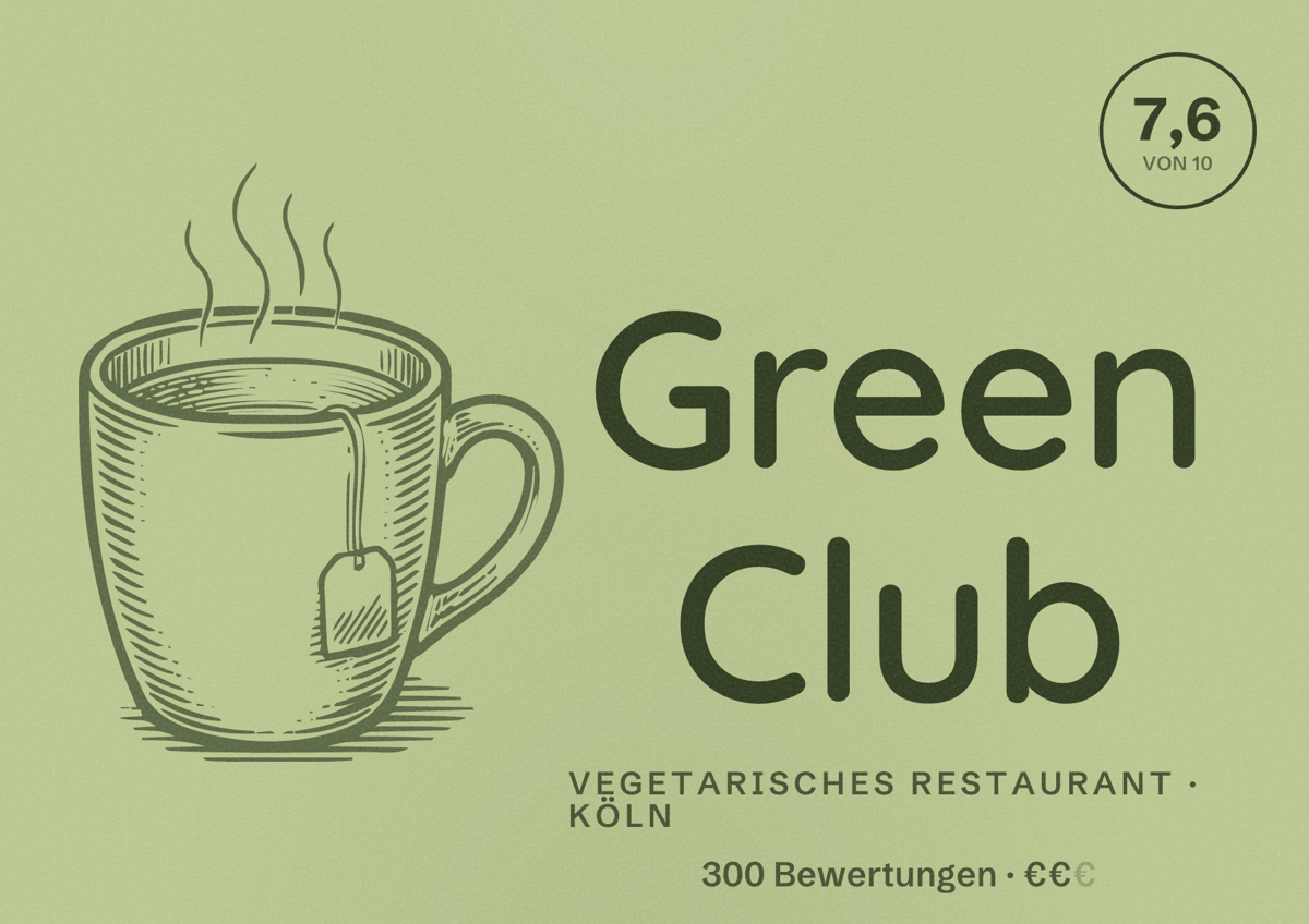 Illustriertes Poster von Green Club, Vegetarisches Restaurant in Köln: Bewertung 7,6 von 10 aus 300 Bewertungen, Preisniveau €€
