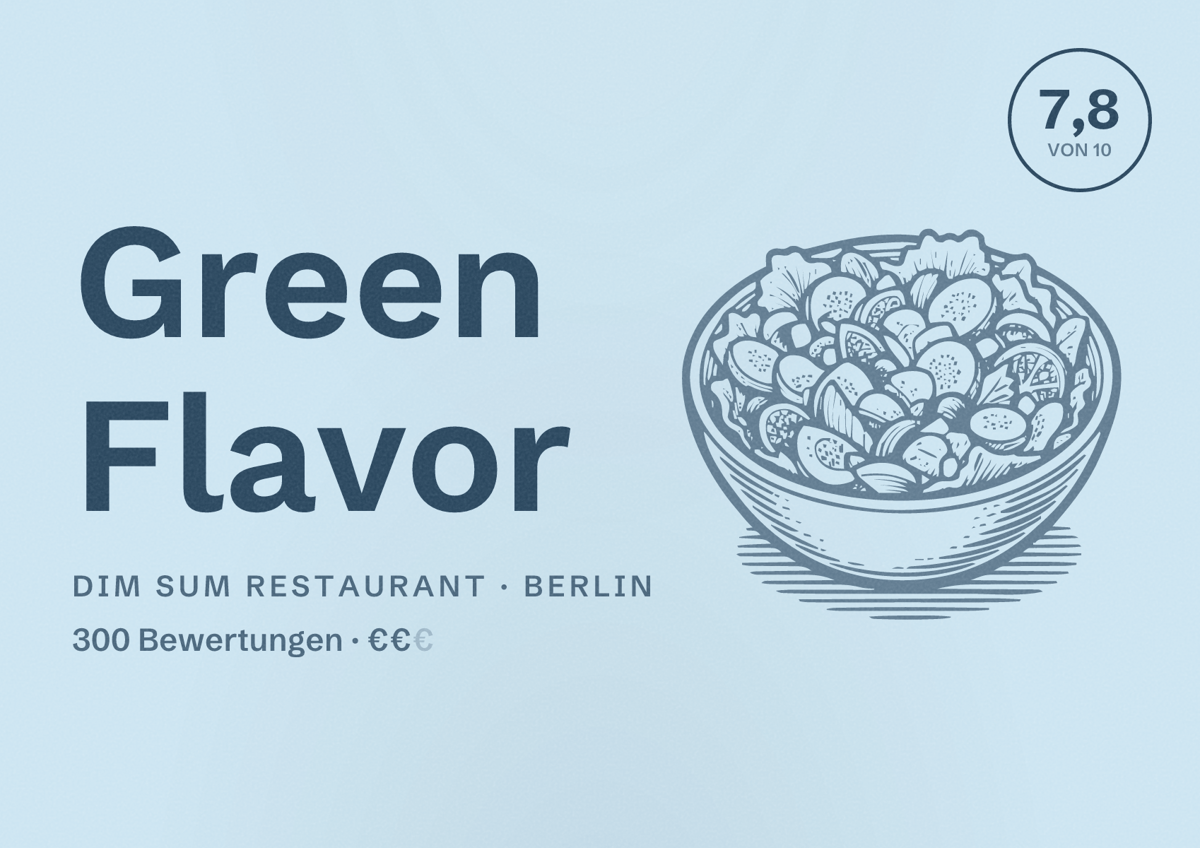 Illustriertes Poster von Green Flavor, Dim Sum Restaurant in Berlin: Bewertung 7,8 von 10 aus 300 Bewertungen, Preisniveau €€