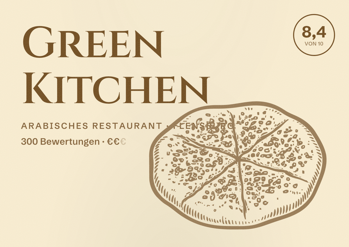 Illustriertes Poster von Green Kitchen, Arabisches Restaurant in Flensburg: Bewertung 8,4 von 10 aus 300 Bewertungen, Preisniveau €€