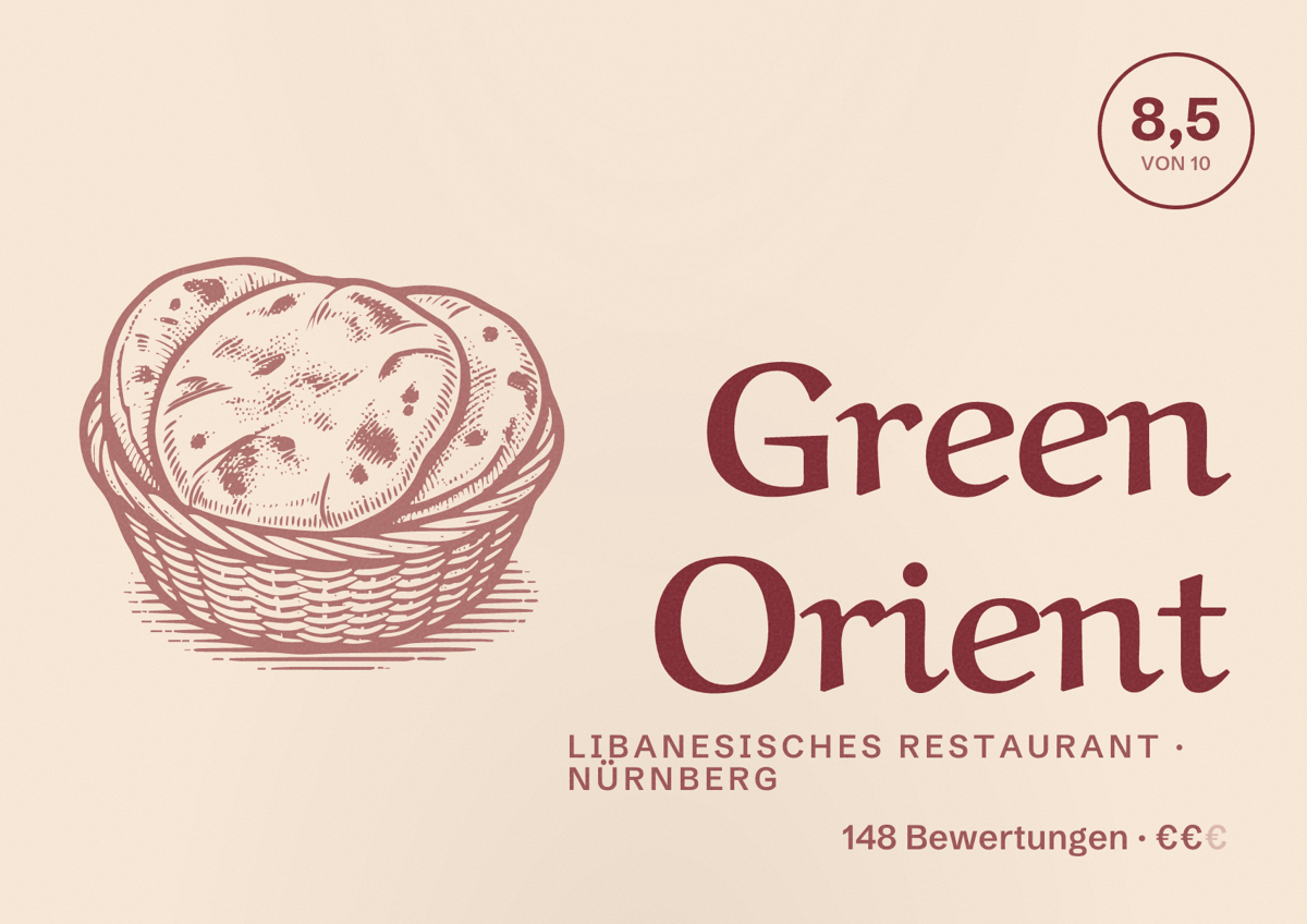 Illustriertes Poster von Green Orient, Libanesisches Restaurant in Nürnberg: Bewertung 8,5 von 10 aus 148 Bewertungen, Preisniveau €€
