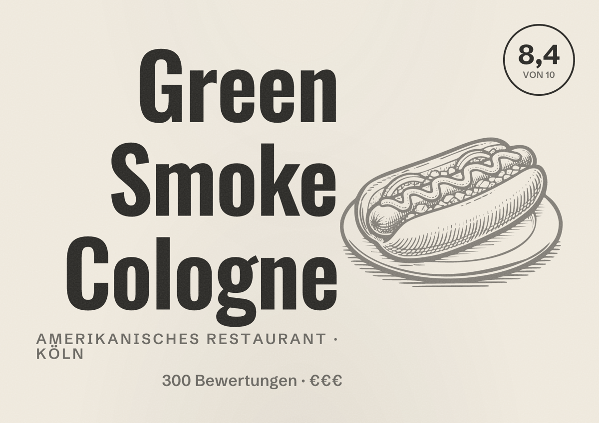 Illustriertes Poster von Green Smoke Cologne, Amerikanisches Restaurant in Köln: Bewertung 8,4 von 10 aus 300 Bewertungen, Preisniveau €€€