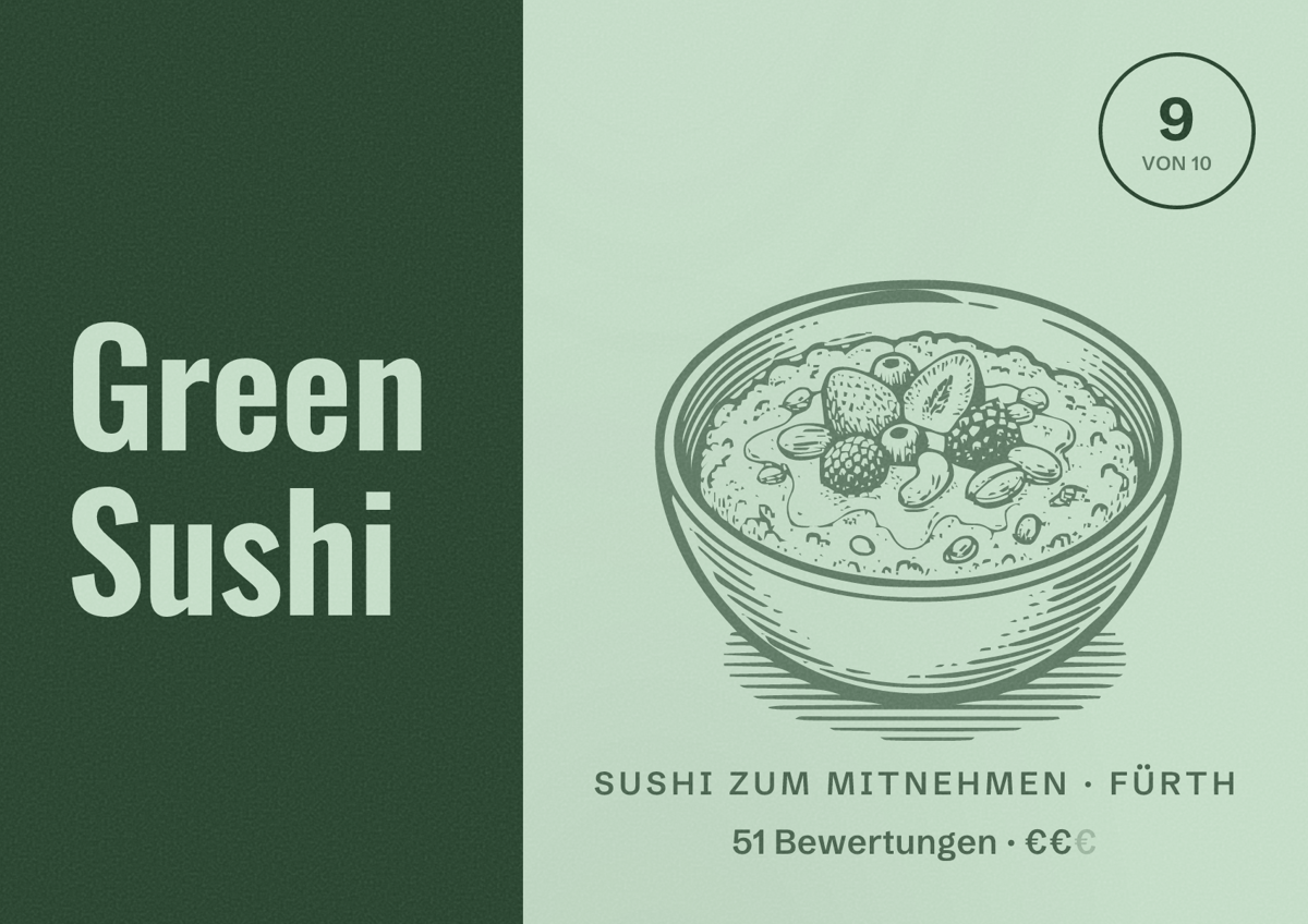 Illustriertes Poster von Green Sushi, Sushi zum Mitnehmen in Fürth: Bewertung 9 von 10 aus 51 Bewertungen, Preisniveau €€