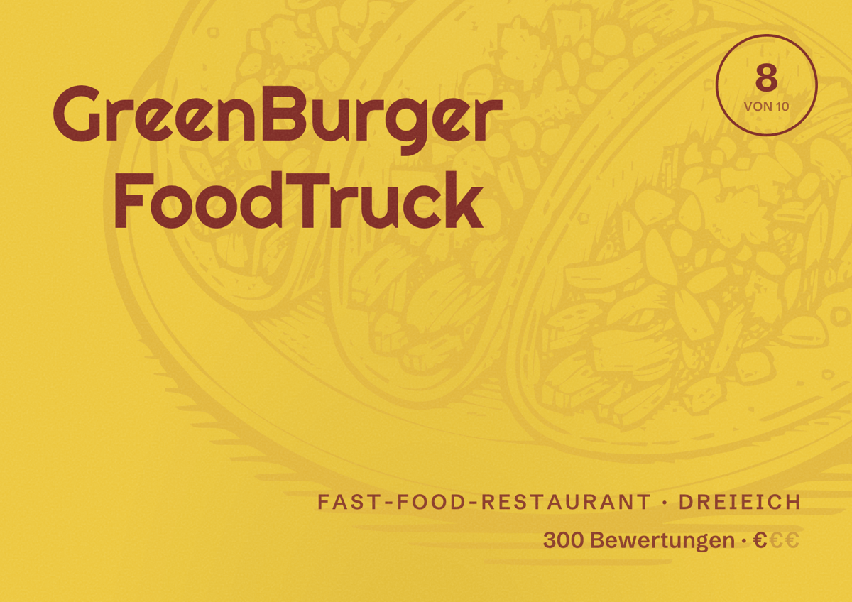 Illustriertes Poster von GreenBurger FoodTruck, Fast-Food-Restaurant in Dreieich: Bewertung 8 von 10 aus 300 Bewertungen, Preisniveau €