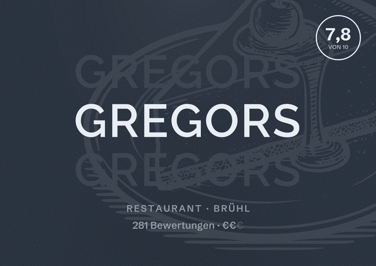 Illustriertes Poster von Gregors, Restaurant in Brühl: Bewertung 7,8 von 10 aus 281 Bewertungen, Preisniveau €€