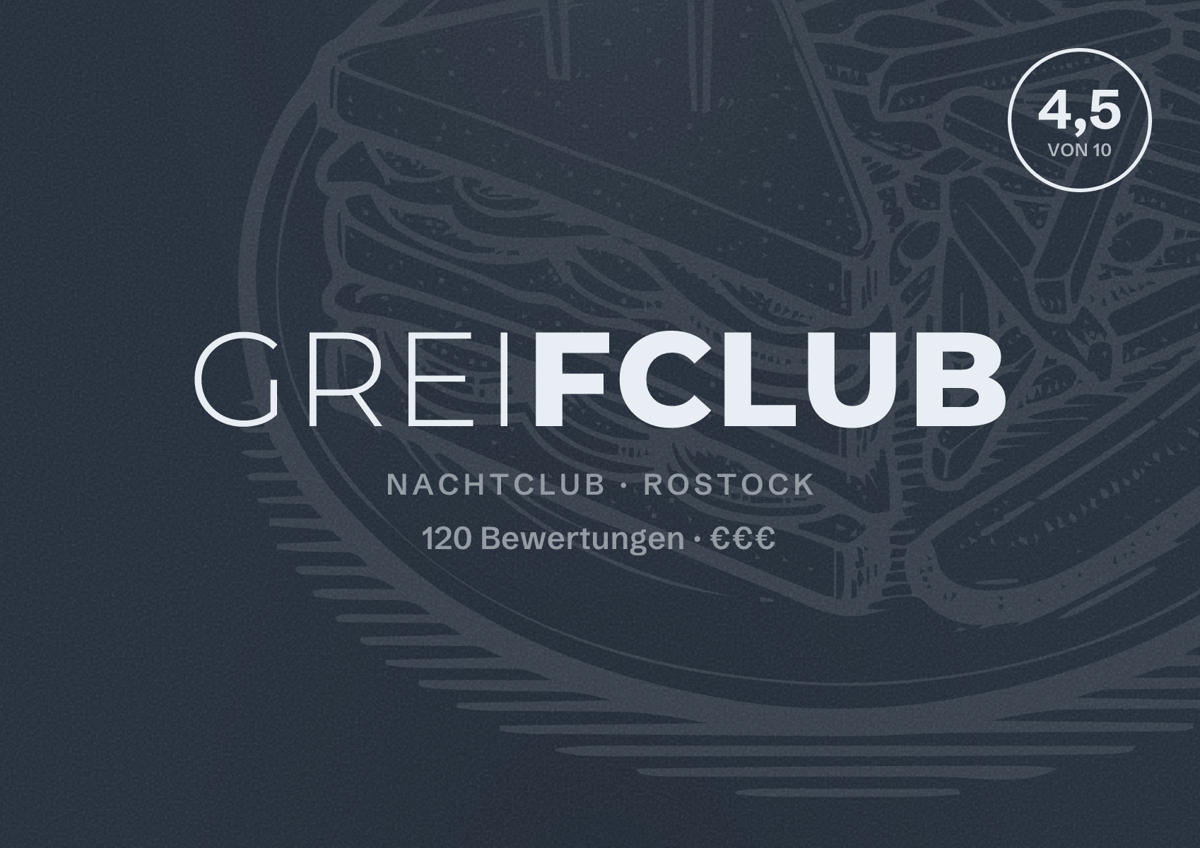 Illustriertes Poster von Greifclub, Nachtclub in Rostock: Bewertung 4,5 von 10 aus 120 Bewertungen, Preisniveau €€€