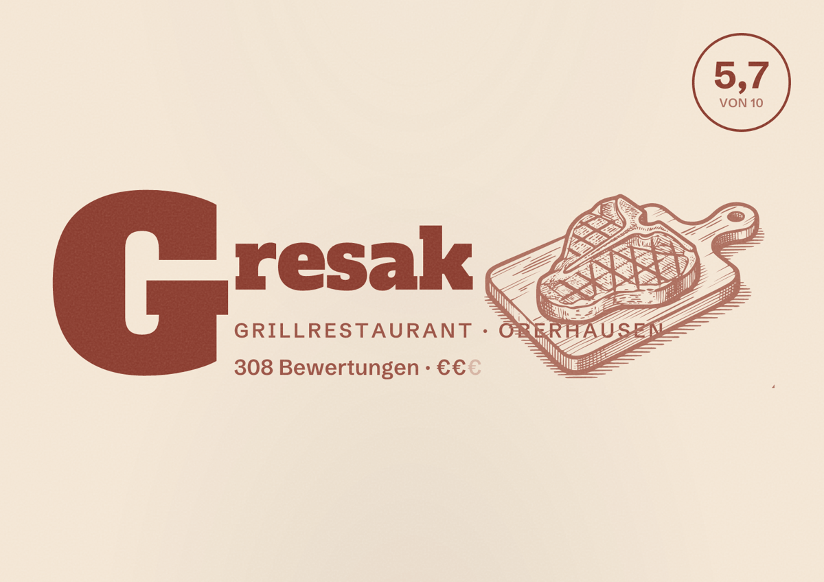 Illustriertes Poster von Gresak, Grillrestaurant in Oberhausen: Bewertung 5,7 von 10 aus 308 Bewertungen, Preisniveau €€