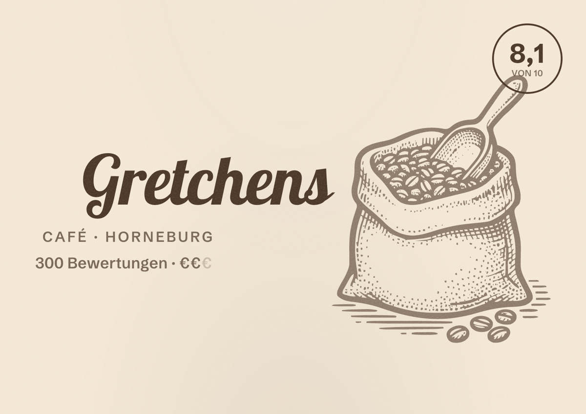 Illustriertes Poster von Gretchens, Café in Horneburg: Bewertung 8,1 von 10 aus 300 Bewertungen, Preisniveau €€
