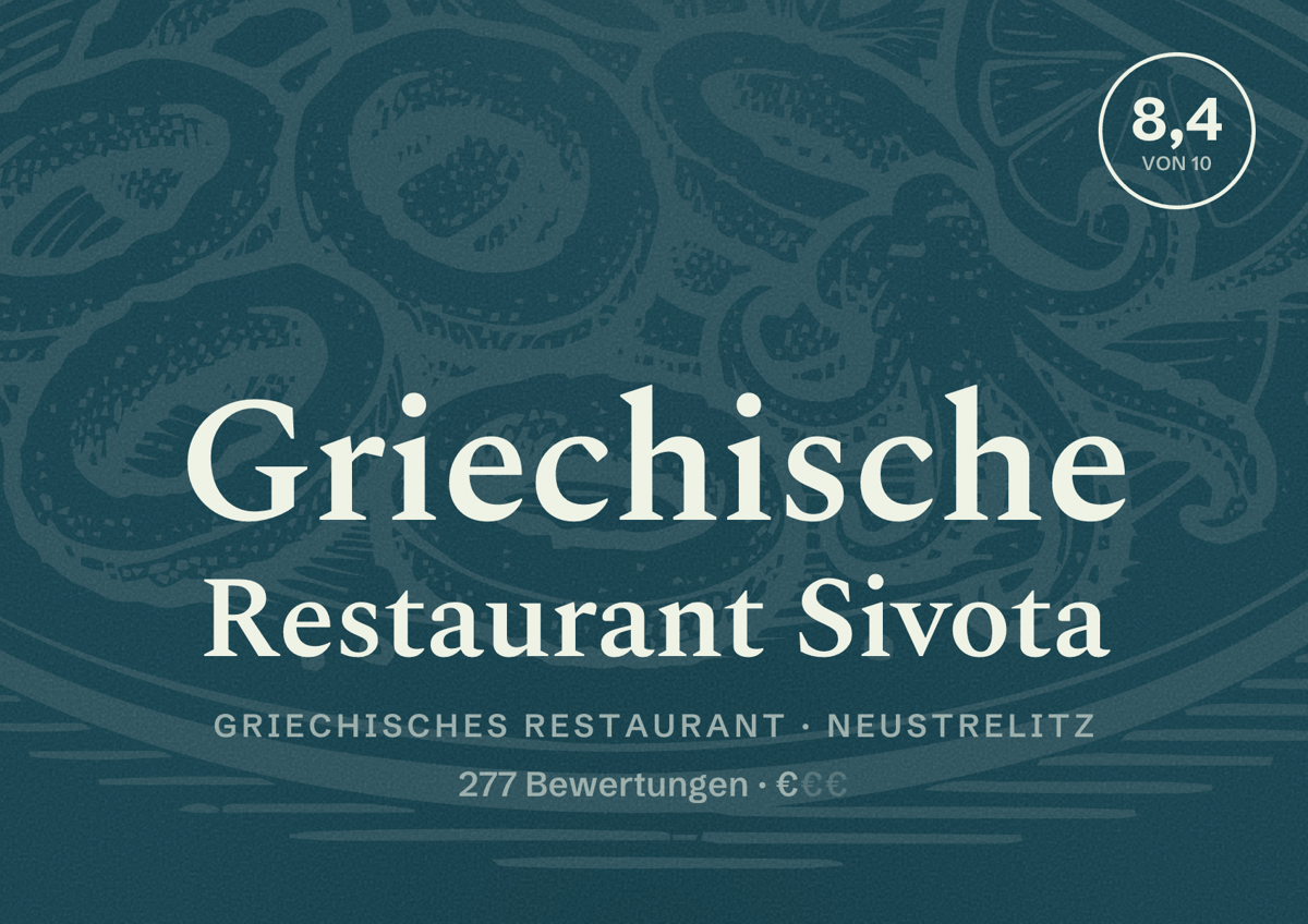 Illustriertes Poster von Griechische Restaurant Sivota, Griechisches Restaurant in Neustrelitz: Bewertung 8,4 von 10 aus 277 Bewertungen, Preisniveau €