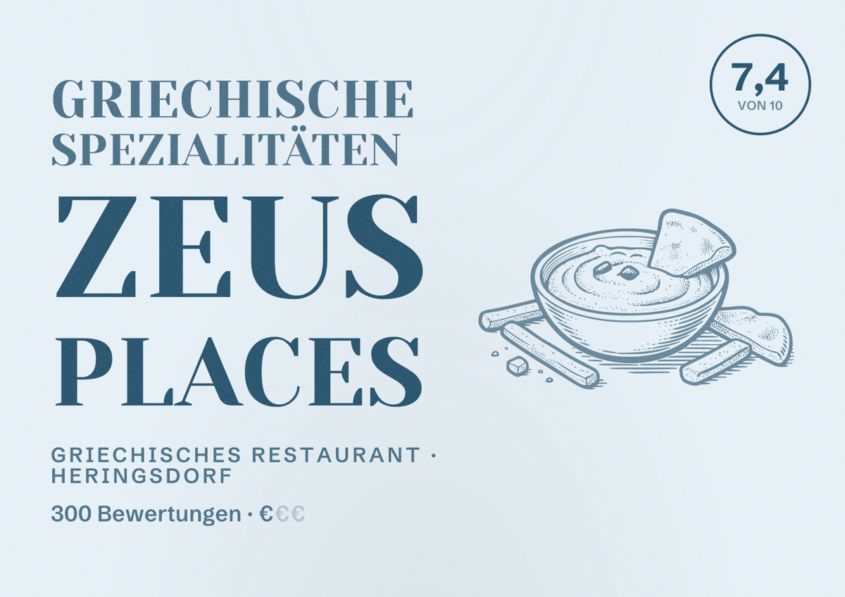 Illustriertes Poster von Griechische Spezialitäten ZEUS places, Griechisches Restaurant in Heringsdorf: Bewertung 7,4 von 10 aus 300 Bewertungen, Preisniveau €