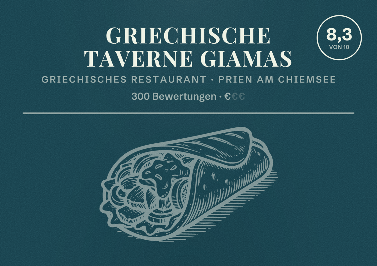 Illustriertes Poster von Griechische Taverne Giamas, Griechisches Restaurant in Prien am Chiemsee: Bewertung 8,3 von 10 aus 300 Bewertungen, Preisniveau €