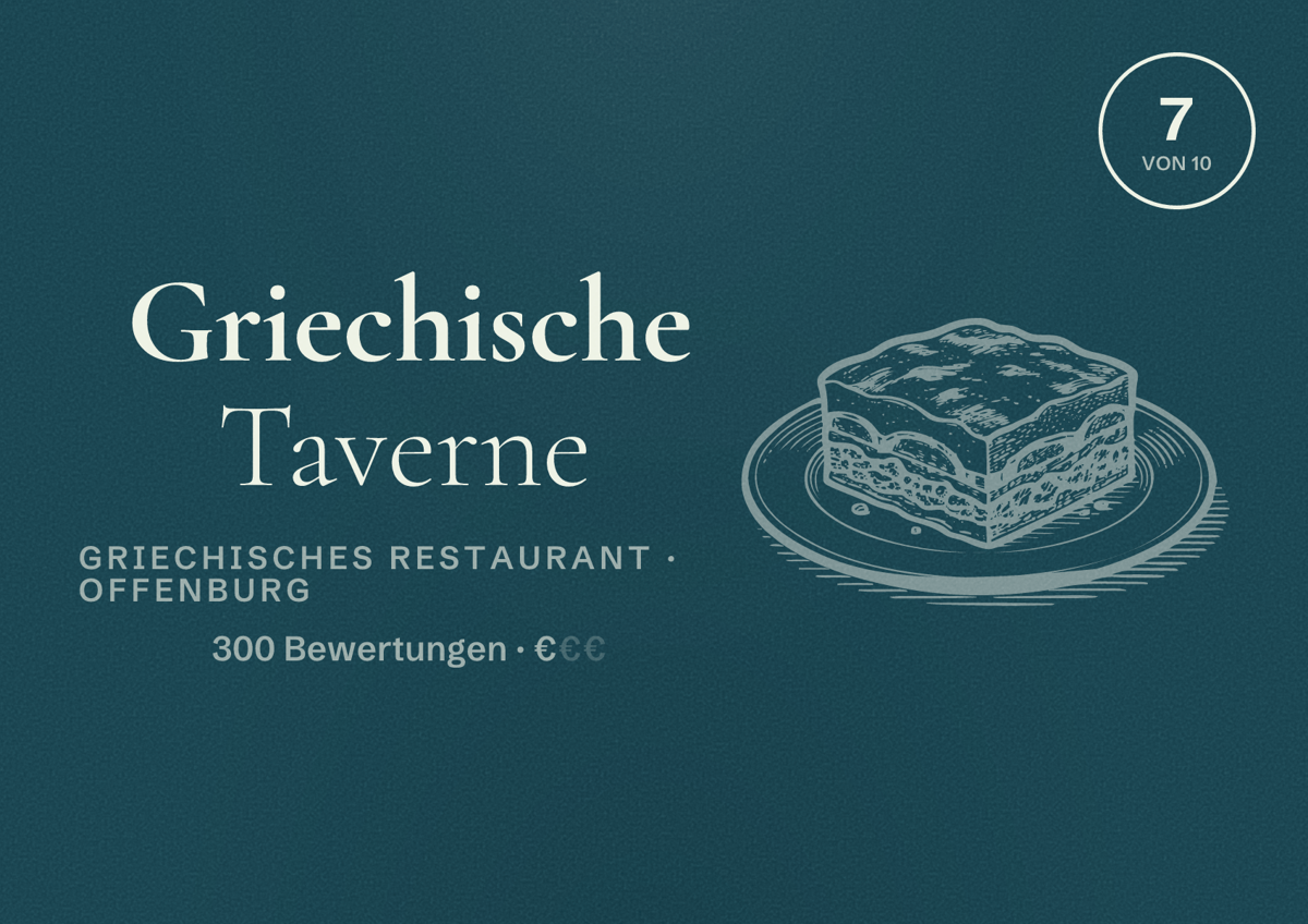 Illustriertes Poster von Griechische Taverne, Griechisches Restaurant in Offenburg: Bewertung 7 von 10 aus 300 Bewertungen, Preisniveau €