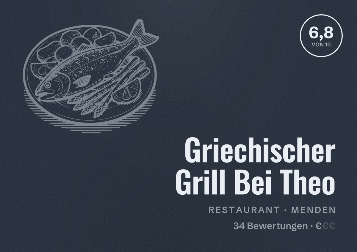 Illustriertes Poster von Griechischer Grill Bei Theo, Restaurant in Menden: Bewertung 6,8 von 10 aus 34 Bewertungen, Preisniveau €