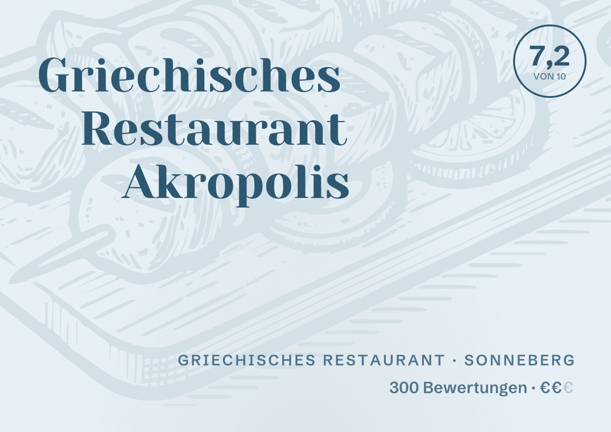 Illustriertes Poster von Griechisches Restaurant Akropolis, Griechisches Restaurant in Sonneberg: Bewertung 7,2 von 10 aus 300 Bewertungen, Preisniveau €€