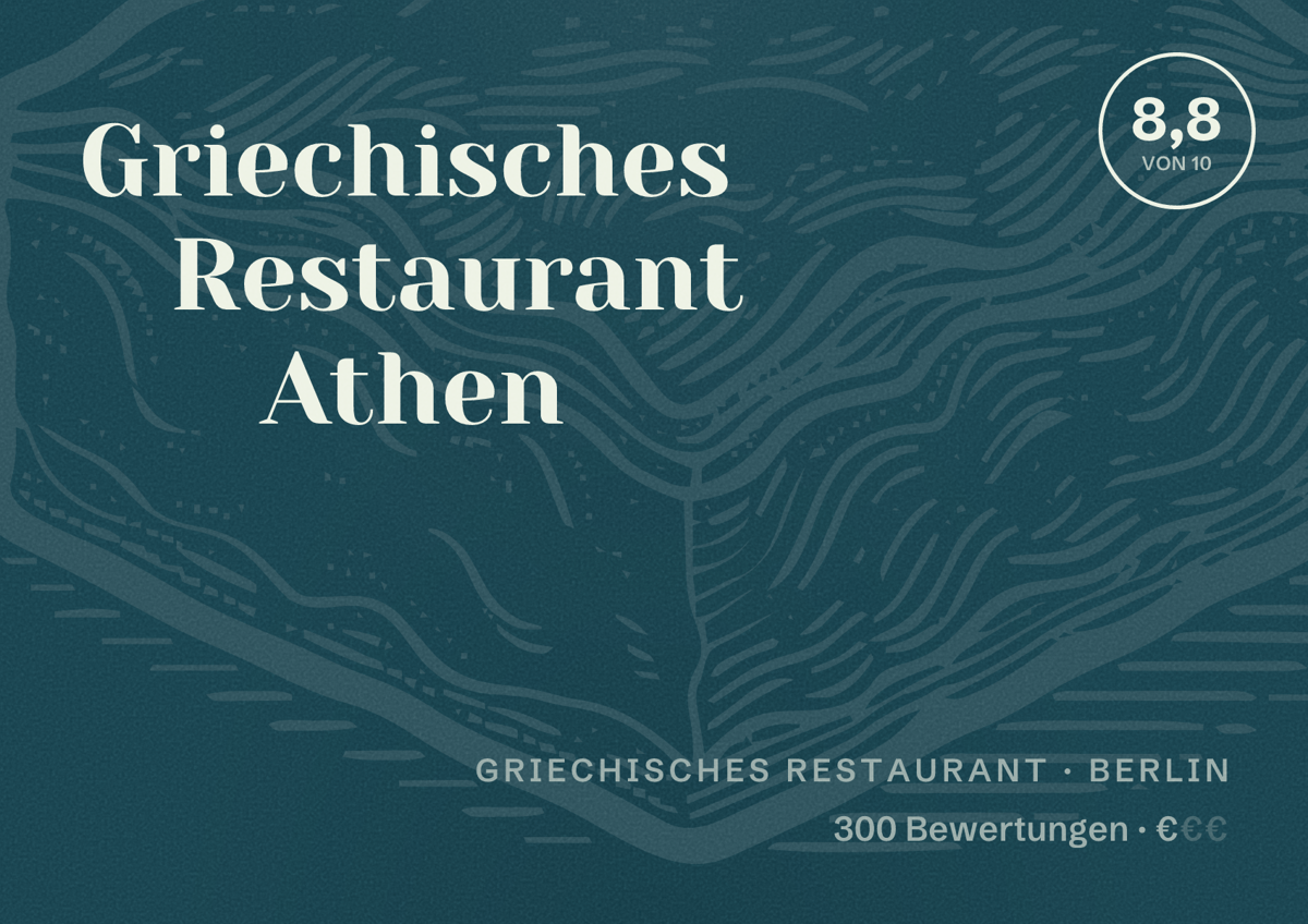 Illustriertes Poster von Griechisches Restaurant Athen, Griechisches Restaurant in Berlin: Bewertung 8,8 von 10 aus 300 Bewertungen, Preisniveau €