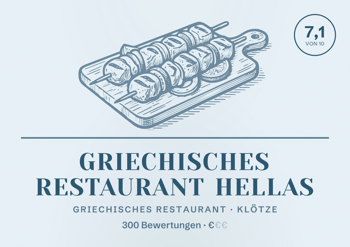 Illustriertes Poster von Griechisches Restaurant Hellas, Griechisches Restaurant in Klötze: Bewertung 7,1 von 10 aus 300 Bewertungen, Preisniveau €