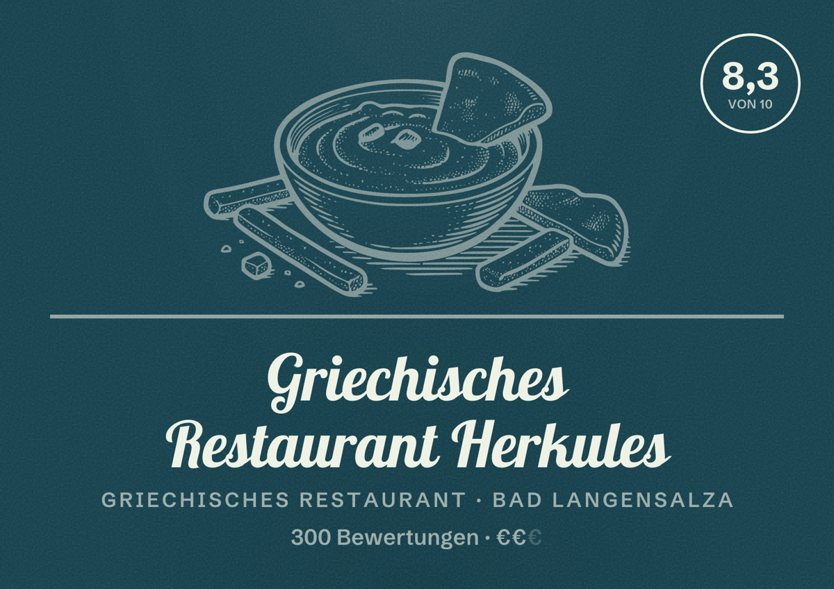 Illustriertes Poster von Griechisches Restaurant Herkules, Griechisches Restaurant in Bad Langensalza: Bewertung 8,3 von 10 aus 300 Bewertungen, Preisniveau €€