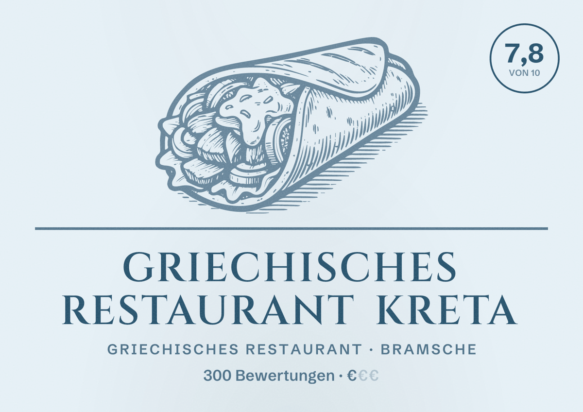 Illustriertes Poster von Griechisches Restaurant Kreta, Griechisches Restaurant in Bramsche: Bewertung 7,8 von 10 aus 300 Bewertungen, Preisniveau €