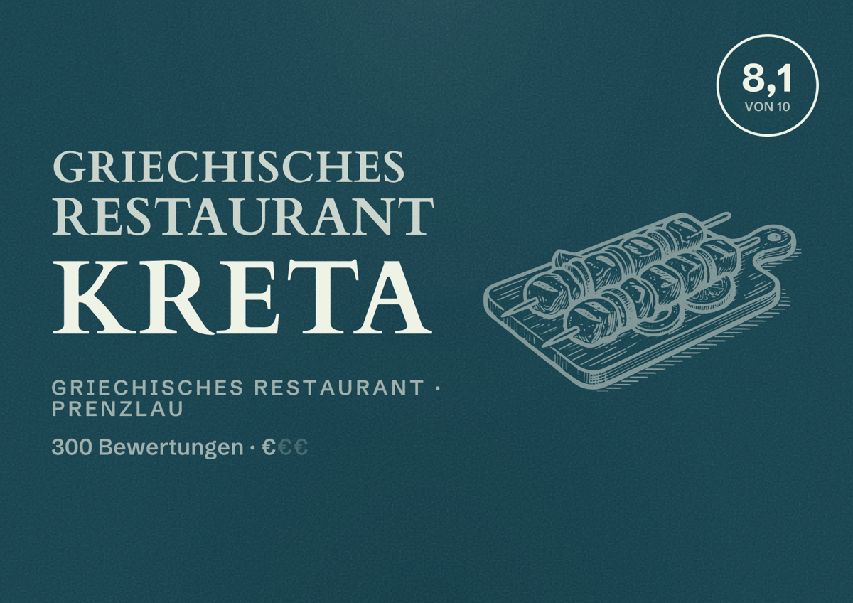 Illustriertes Poster von Griechisches Restaurant KRETA, Griechisches Restaurant in Prenzlau: Bewertung 8,1 von 10 aus 300 Bewertungen, Preisniveau €