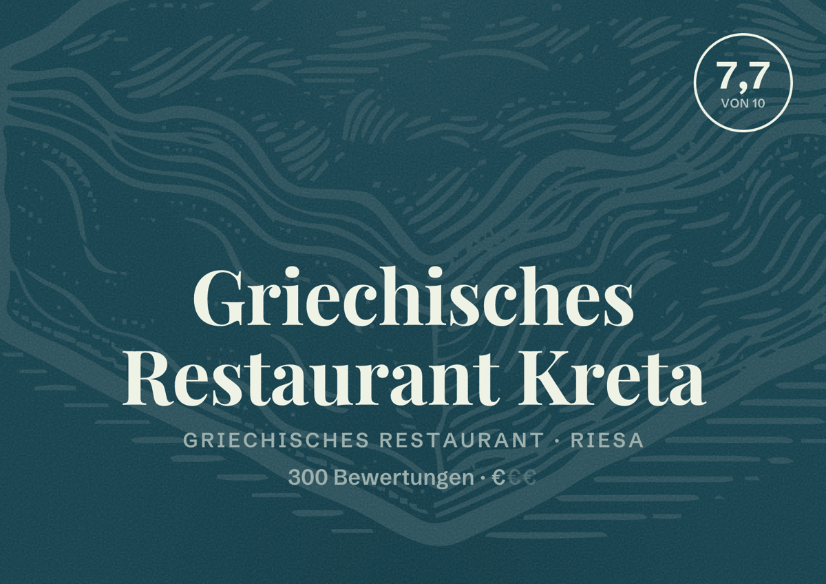 Illustriertes Poster von Griechisches Restaurant Kreta, Griechisches Restaurant in Riesa: Bewertung 7,7 von 10 aus 300 Bewertungen, Preisniveau €