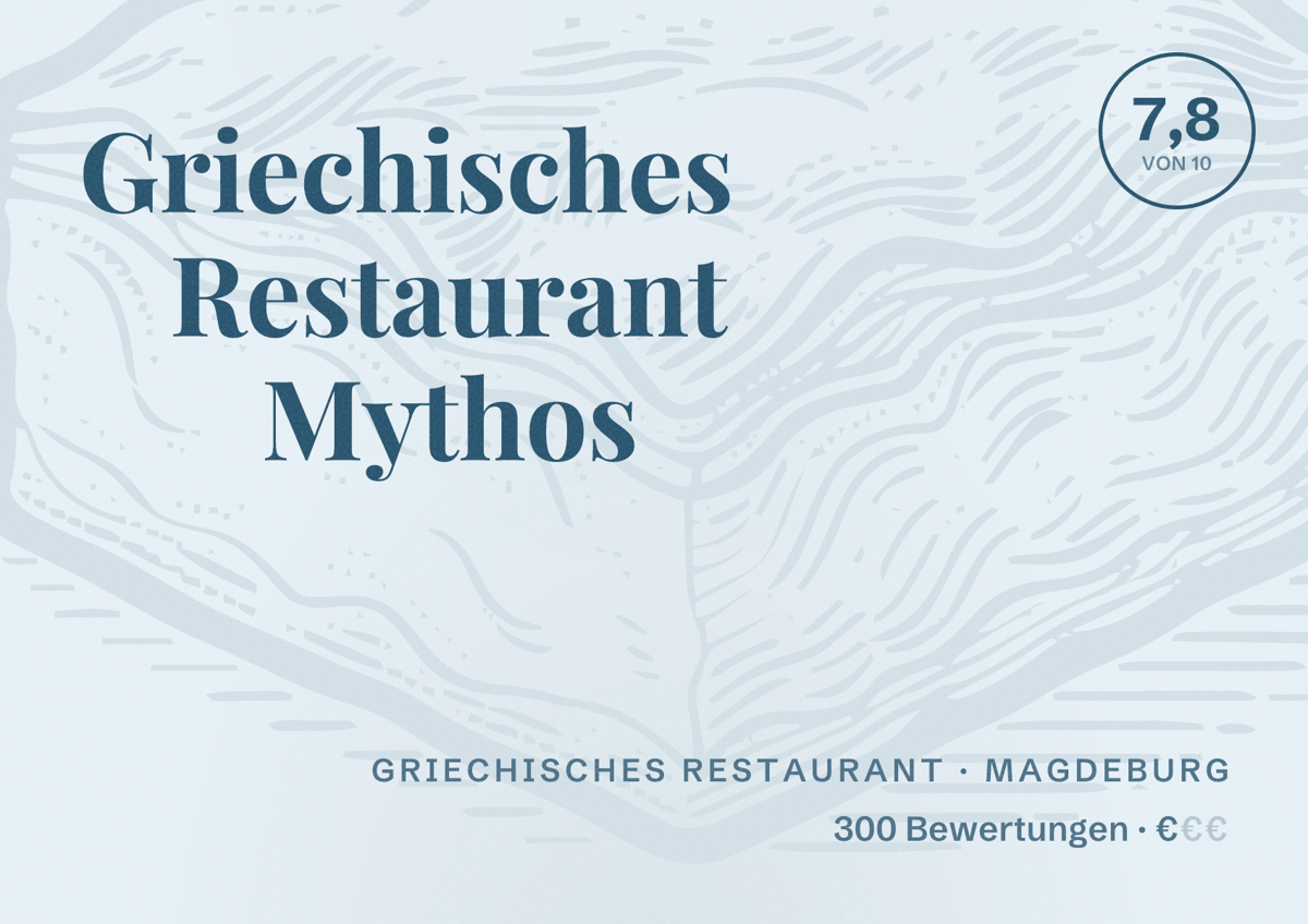 Illustriertes Poster von Griechisches Restaurant Mythos, Griechisches Restaurant in Magdeburg: Bewertung 7,8 von 10 aus 300 Bewertungen, Preisniveau €