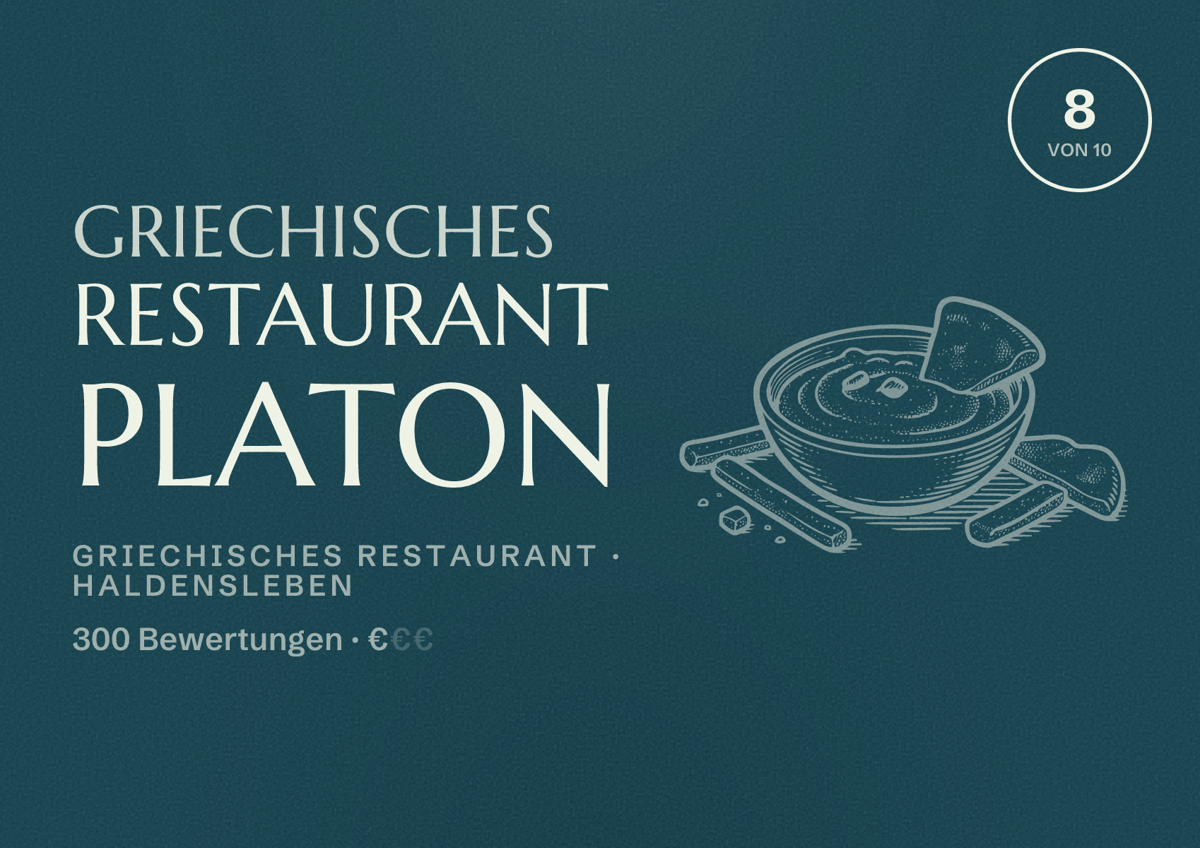 Illustriertes Poster von Griechisches Restaurant Platon, Griechisches Restaurant in Haldensleben: Bewertung 8 von 10 aus 300 Bewertungen, Preisniveau €