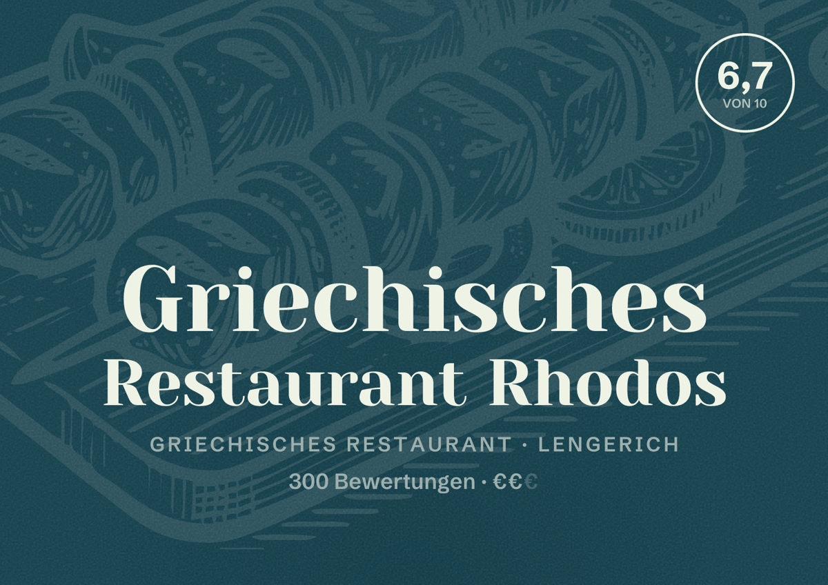 Illustriertes Poster von Griechisches Restaurant Rhodos, Griechisches Restaurant in Lengerich: Bewertung 6,7 von 10 aus 300 Bewertungen, Preisniveau €€