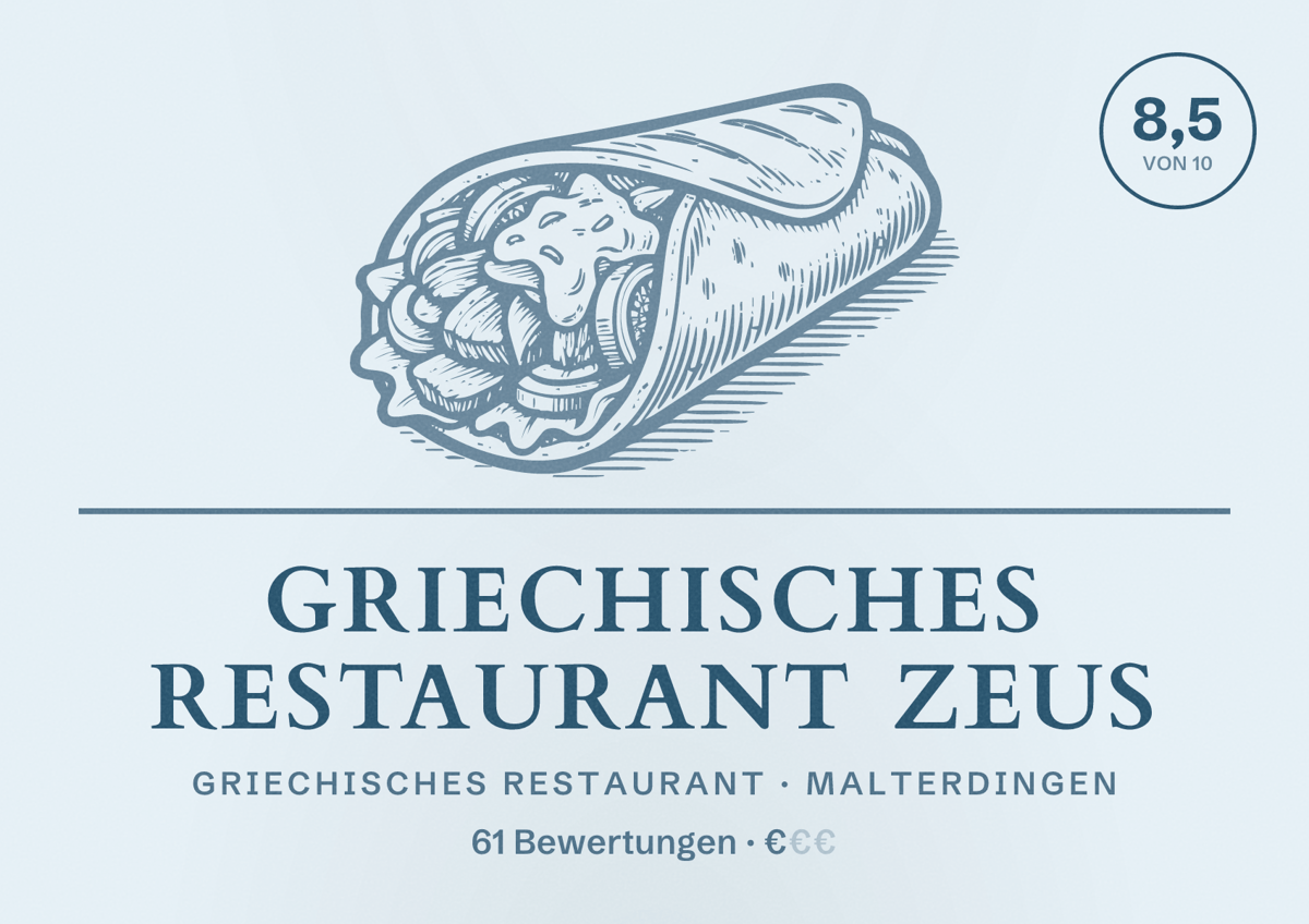 Illustriertes Poster von Griechisches Restaurant Zeus, Griechisches Restaurant in Malterdingen: Bewertung 8,5 von 10 aus 61 Bewertungen, Preisniveau €