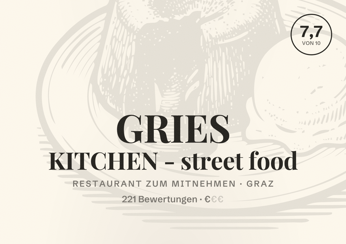 Illustriertes Poster von GRIES KITCHEN - street food, Restaurant zum Mitnehmen in Graz: Bewertung 7,7 von 10 aus 221 Bewertungen, Preisniveau €