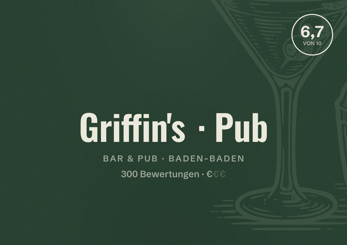 Illustriertes Poster von Griffin's Pub, Bar & Pub in Baden-Baden: Bewertung 6,7 von 10 aus 300 Bewertungen, Preisniveau €