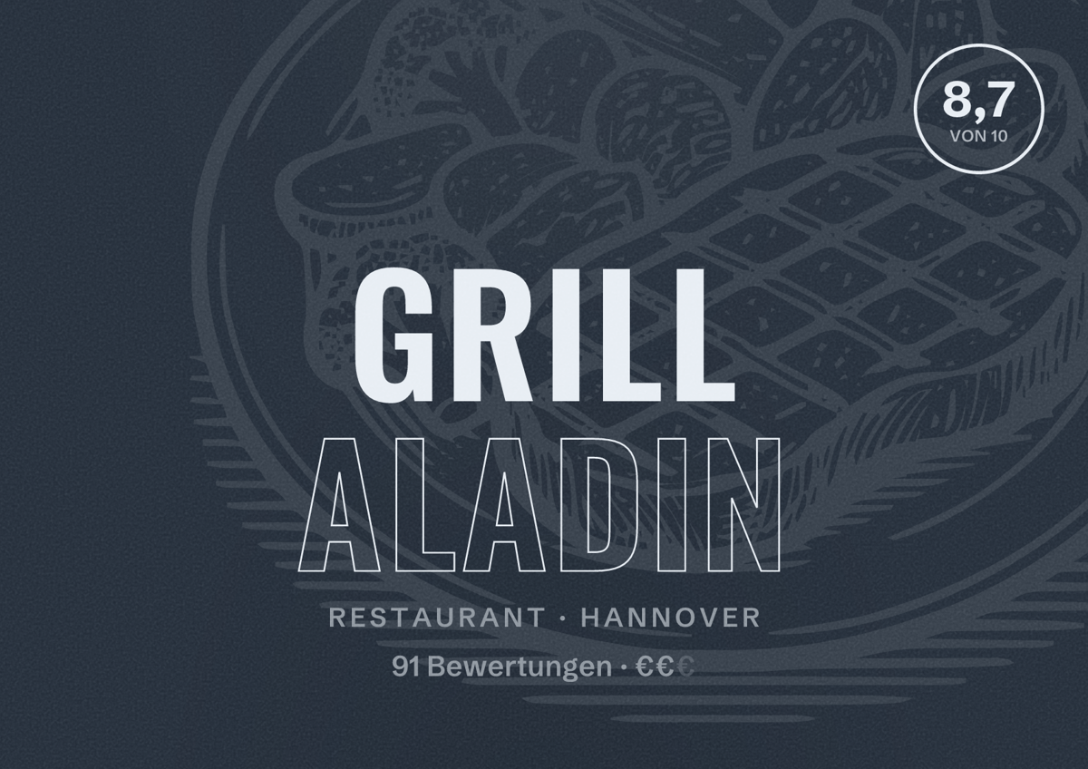 Illustriertes Poster von Grill Aladin, Restaurant in Hannover: Bewertung 8,7 von 10 aus 91 Bewertungen, Preisniveau €€