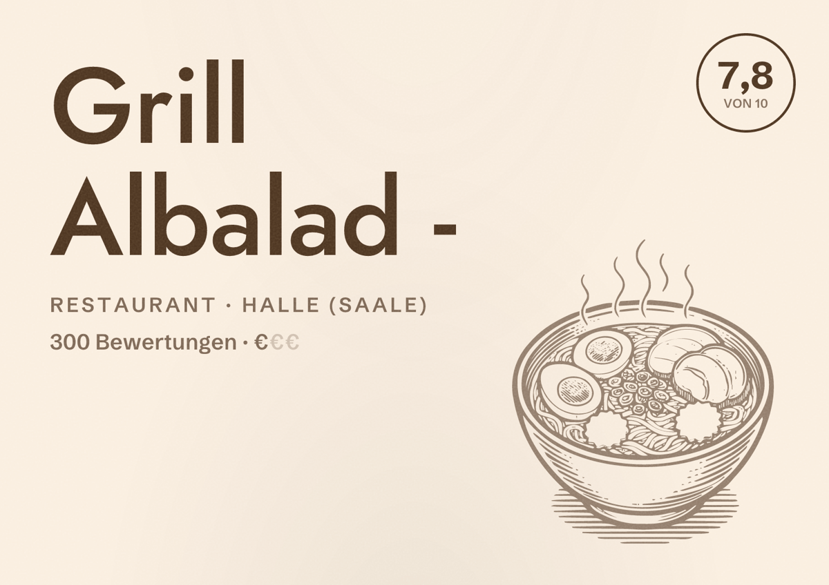 Illustriertes Poster von Grill Albalad -, Restaurant in Halle (Saale): Bewertung 7,8 von 10 aus 300 Bewertungen, Preisniveau €