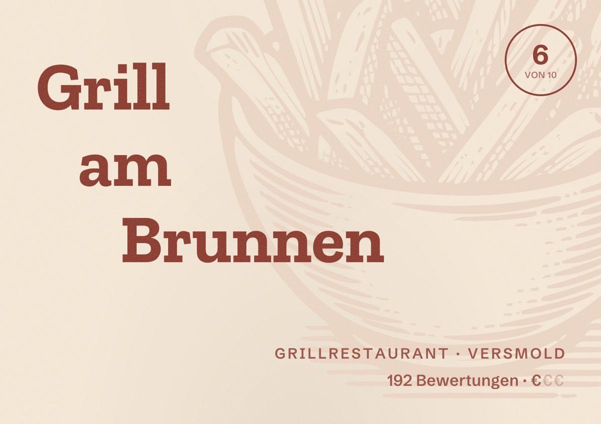 Illustriertes Poster von Grill am Brunnen, Grillrestaurant in Versmold: Bewertung 6 von 10 aus 192 Bewertungen, Preisniveau €