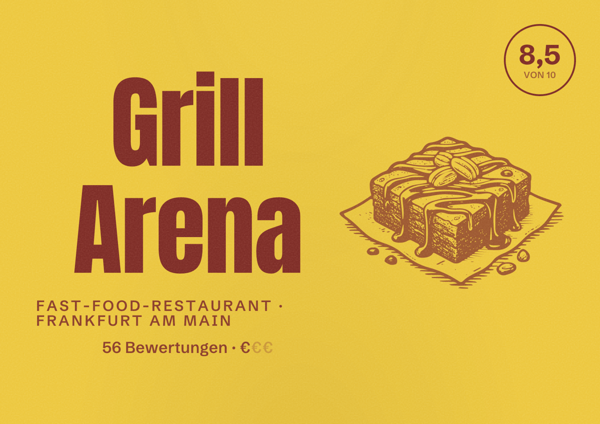 Illustriertes Poster von Grill Arena, Fast-Food-Restaurant in Frankfurt am Main: Bewertung 8,5 von 10 aus 56 Bewertungen, Preisniveau €