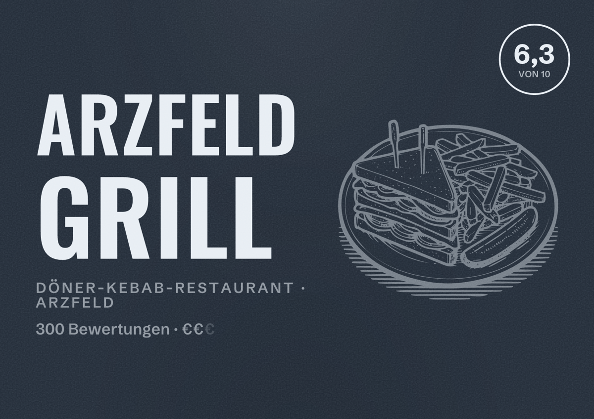 Illustriertes Poster von Arzfeld Grill, Döner-Kebab-Restaurant in Arzfeld: Bewertung 6,3 von 10 aus 300 Bewertungen, Preisniveau €€