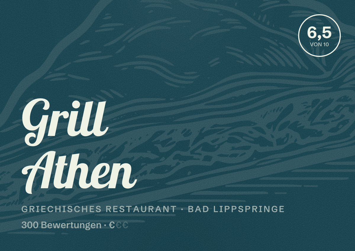 Illustriertes Poster von Grill Athen, Griechisches Restaurant in Bad Lippspringe: Bewertung 6,5 von 10 aus 300 Bewertungen, Preisniveau €