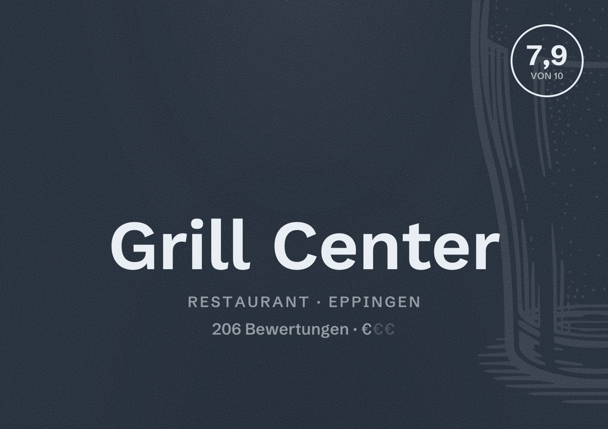 Illustriertes Poster von Grill Center, Restaurant in Eppingen: Bewertung 7,9 von 10 aus 206 Bewertungen, Preisniveau €