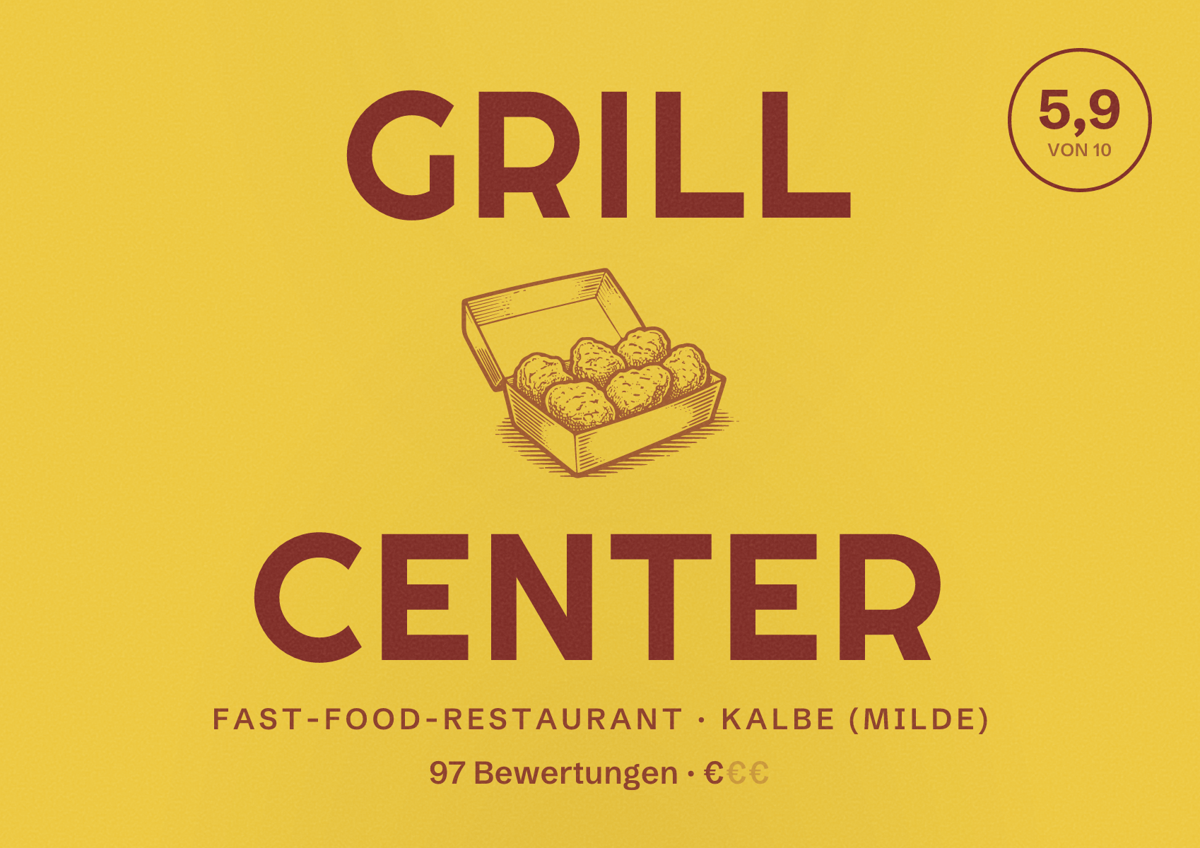 Illustriertes Poster von Grill Center, Fast-Food-Restaurant in Kalbe (Milde): Bewertung 5,9 von 10 aus 97 Bewertungen, Preisniveau €