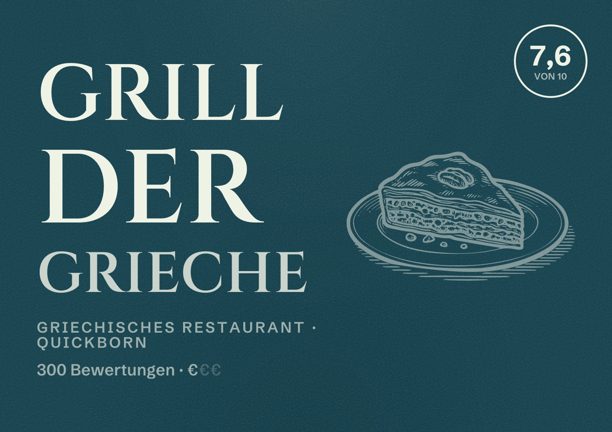 Illustriertes Poster von Grill Der Grieche, Griechisches Restaurant in Quickborn: Bewertung 7,6 von 10 aus 300 Bewertungen, Preisniveau €