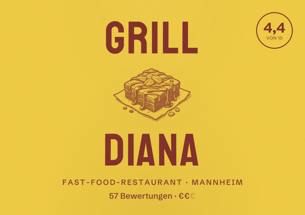 Illustriertes Poster von Grill Diana, Fast-Food-Restaurant in Mannheim: Bewertung 4,4 von 10 aus 57 Bewertungen, Preisniveau €€