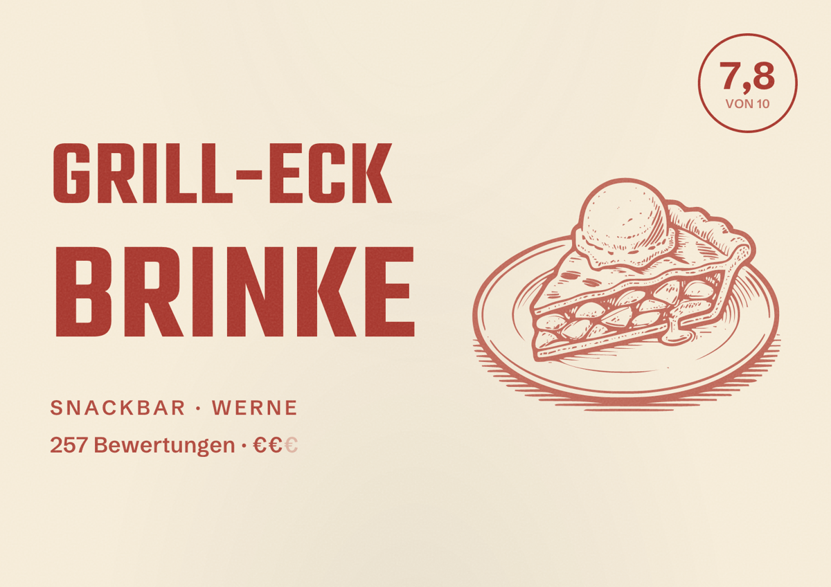 Illustriertes Poster von Grill-Eck Brinke, Snackbar in Werne: Bewertung 7,8 von 10 aus 257 Bewertungen, Preisniveau €€