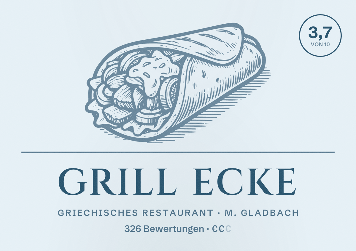 Illustriertes Poster von Grill Ecke, Griechisches Restaurant in M. Gladbach: Bewertung 3,7 von 10 aus 326 Bewertungen, Preisniveau €€
