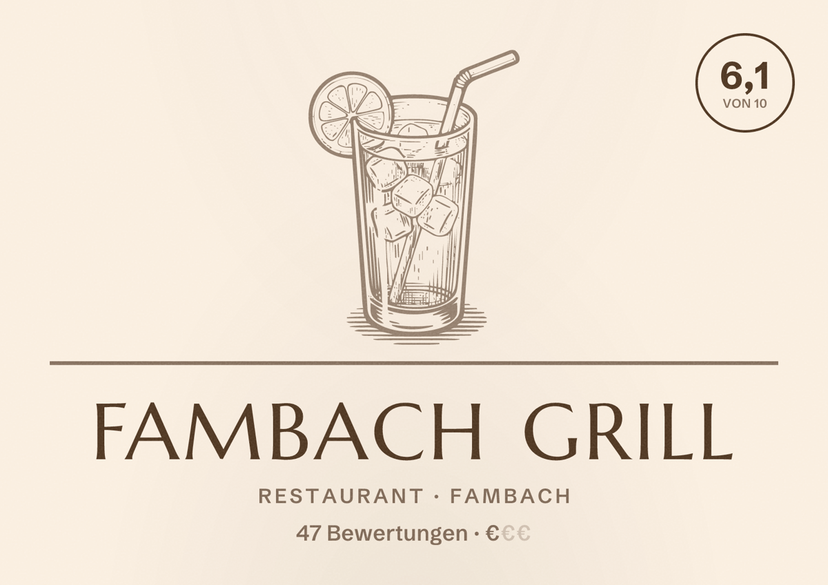 Illustriertes Poster von Fambach Grill, Restaurant in Fambach: Bewertung 6,1 von 10 aus 47 Bewertungen, Preisniveau €